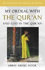 Translation of “My Ordeal with the Quran, and with Allah in the Quran”