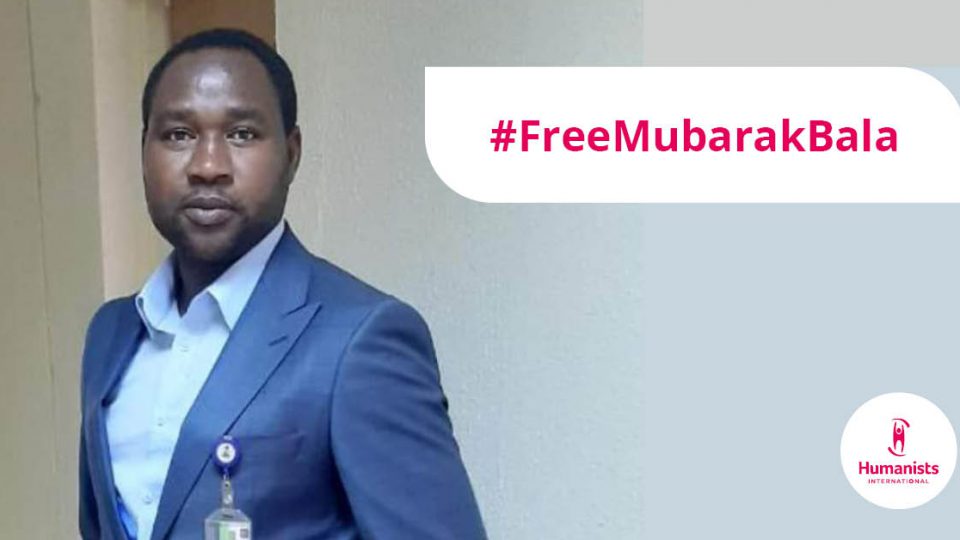 Free Nigerian free-thinker Mubarak Bala