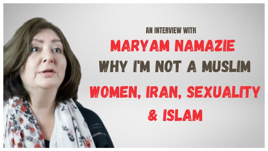 Maryam Namazie talks early life, Iran, human rights, sexuality, women and more, XMuslimUK, 6 July 2021